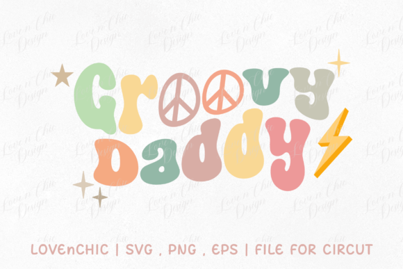 Groovy Daddy Birthday Graphics for T-Shirt Designs