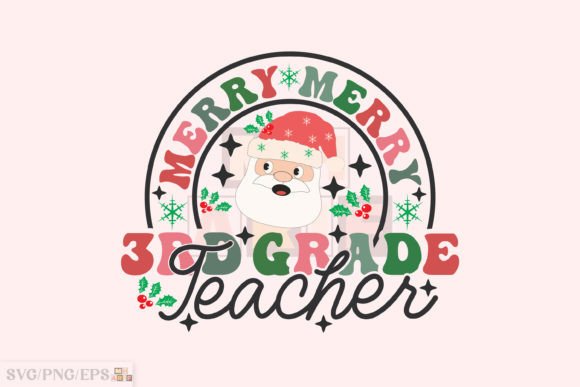 Merry 3rd Grade Teacher Christmas PNG for Graphics & T-Shirt Designs