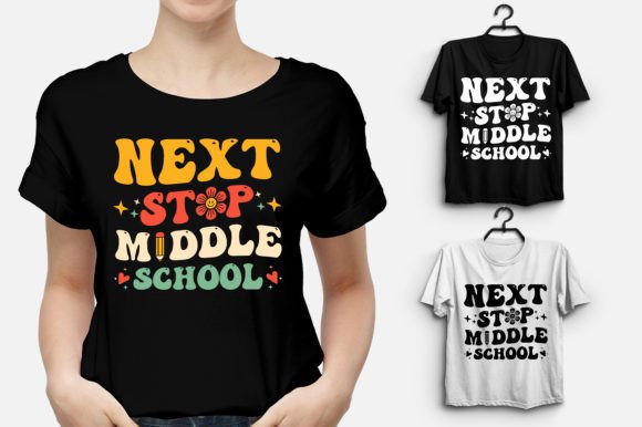 Next Stop Middle School: Graphics for T-Shirt Designs