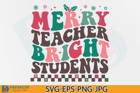 Retro Christmas Teacher Graphics for T-Shirt Designs
