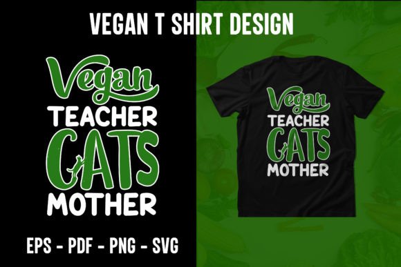 Vegan Cat Graphics for T-Shirt Designs