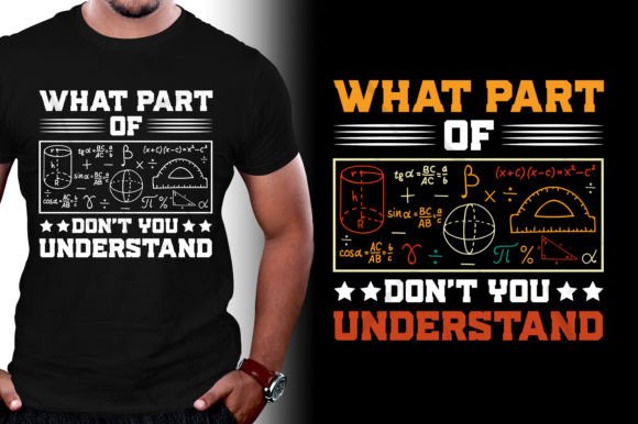 What Part of Don t You Understand Math Graphics